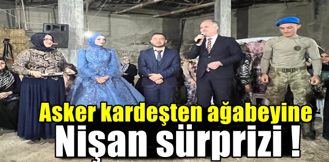 Asker kardeşten ağabeyine nişan sürprizi !