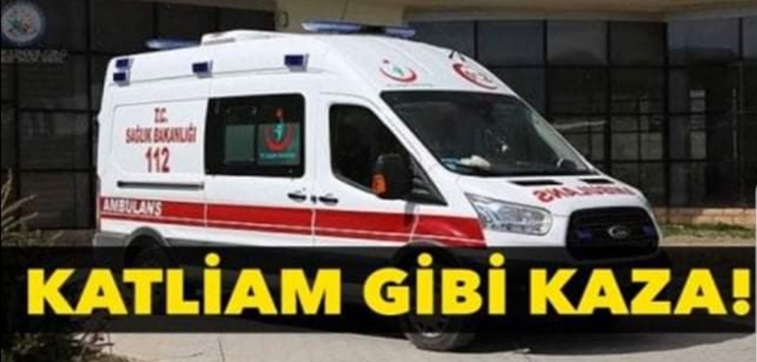 Katliam gibi kaza !