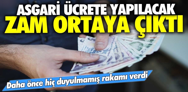 Asgari ücrete yapılacak zam ortaya çıktı!