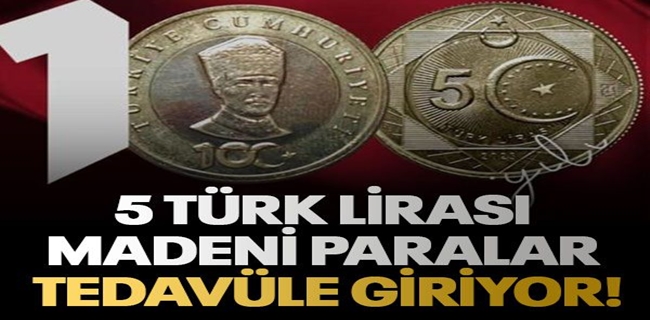 Yarın tedavüle giriyor !