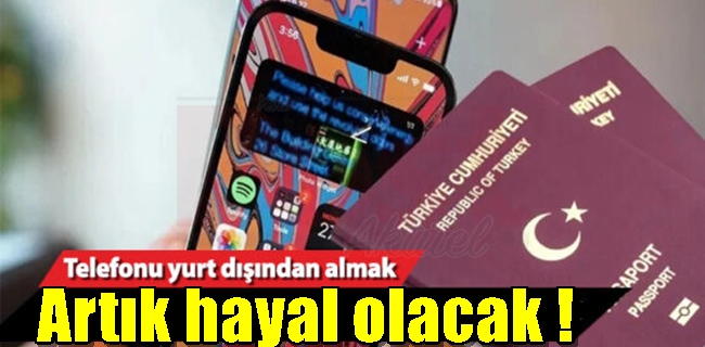 Yurt dışından cep telefonu harcına yüzde 6 bin 238 zam!