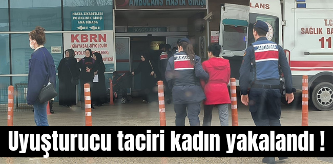 Uyuşturucu taciri kadın yakalandı !