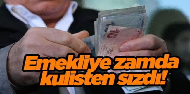 Emekliye seyyanen zam kulisten sızdı !